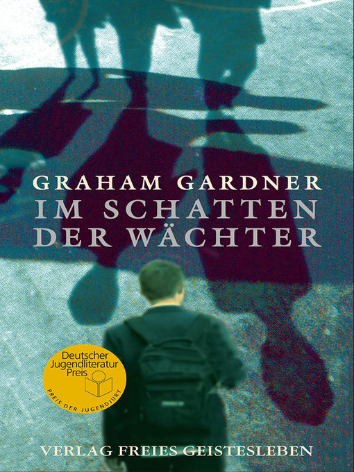 Title details for Im Schatten der Wächter by Graham Gardner - Available